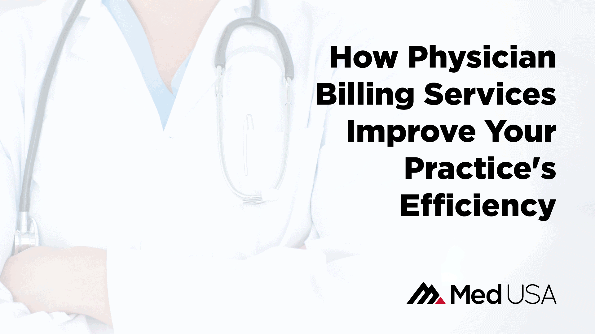 how-physician-billing-services-improve-your-practice-med-usa